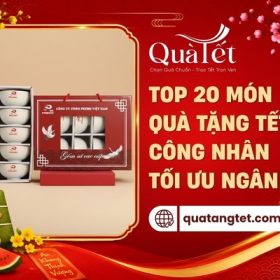 Giải pháp quà tặng tết công nhân