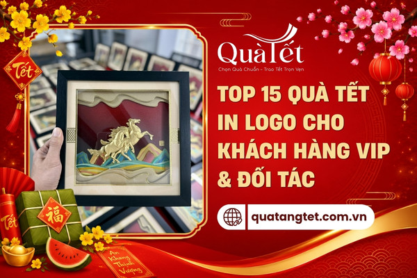 Top quà tặng tết in logo cho khách hàng đối tác