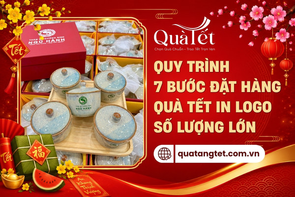 Quy trình 7 bước đặt hàng quà tết in logo